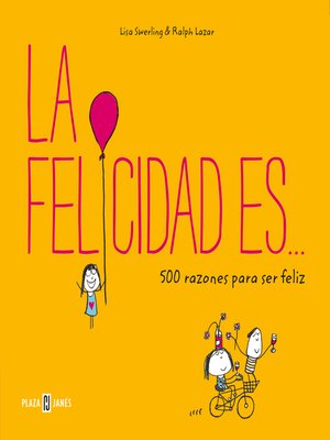 cover image of La felicidad es... 500 razones para ser feliz